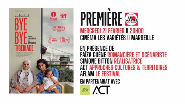 bye bye tiberiade premiere fev2024